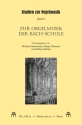 Zur Orgelmusik der Bach-Schule  Softcover