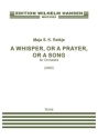 A Whisper, Or A Prayer, Or A Song Orchestra Score