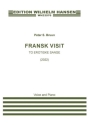 Fransk Visit Voice and Piano Score