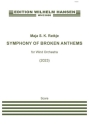 Symphony Of Broken Anthems Ensemble Score