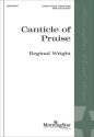 Canticle of Praise SATB divisi and Piano Choral Score