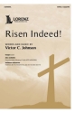 Risen Indeed! Gemischter Chor A cappella Chorpartitur