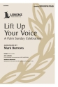 Lift Up Your Voice Gemischter Chor mit Klavier/Orgel Chorpartitur