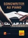 Songwriter au piano Klavier Solo Buch und Online-Audio