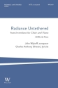 Radiance Untethered Gemischter Chor mit Klavier/Orgel Chorpartitur