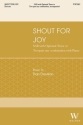 Shout for Joy Gemischter Chor mit Klavier/Orgel Chorpartitur