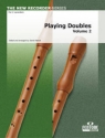 Playing Doubles - Vol. 2 Blockflte Buch