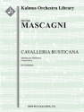 Cavalleria Rusticana Intermezzo Sin F/O Full Orchestra