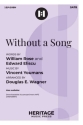 Without a Song Gemischter Chor mit Klavier/Orgel Chorpartitur