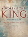 O Worship the King Orgel Buch