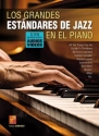 Los grandes estndares de Jazz en el piano Klavier Buch und Online-Audio