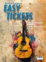 Easy Tickets  fr Gitarre teilweise mit 2. Stimme