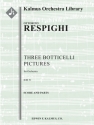 Three Botticelli Pictures (f/o) Full Orchestra