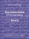 Sopranblockflte fr Erwachsene Band 2