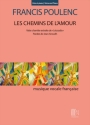 Les Chemins de l'amour pour voix et piano Gesang mit Klavier Buch