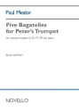 Five Bagatelles for Peters Trumpet Trompete mit Begleitung Buch und Einzelstimme(n)